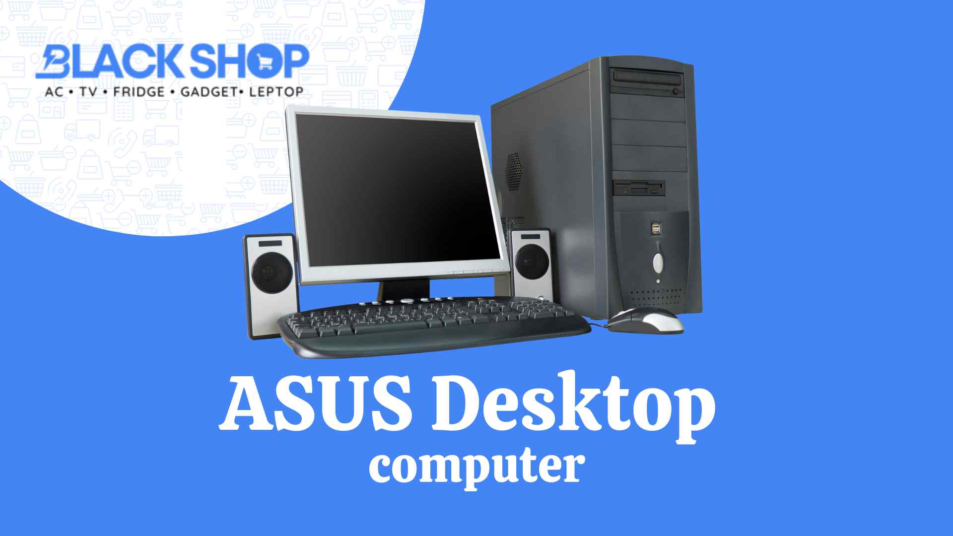 ASUS Desktop Computer