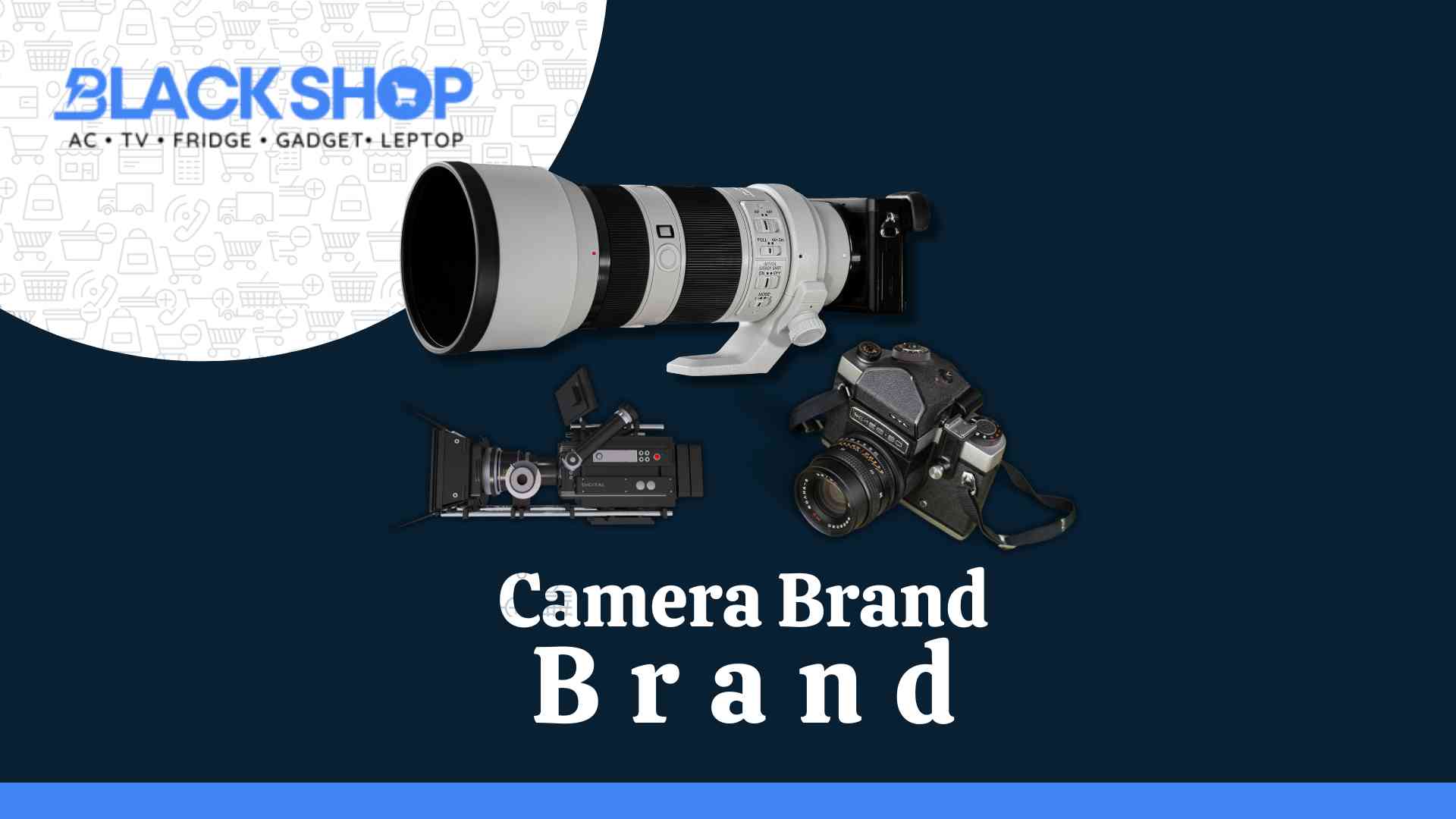 Camera Brand