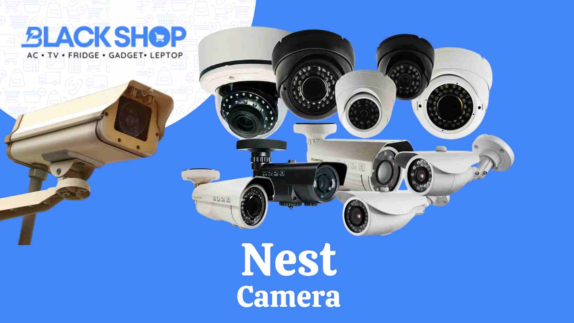 Nest Camera