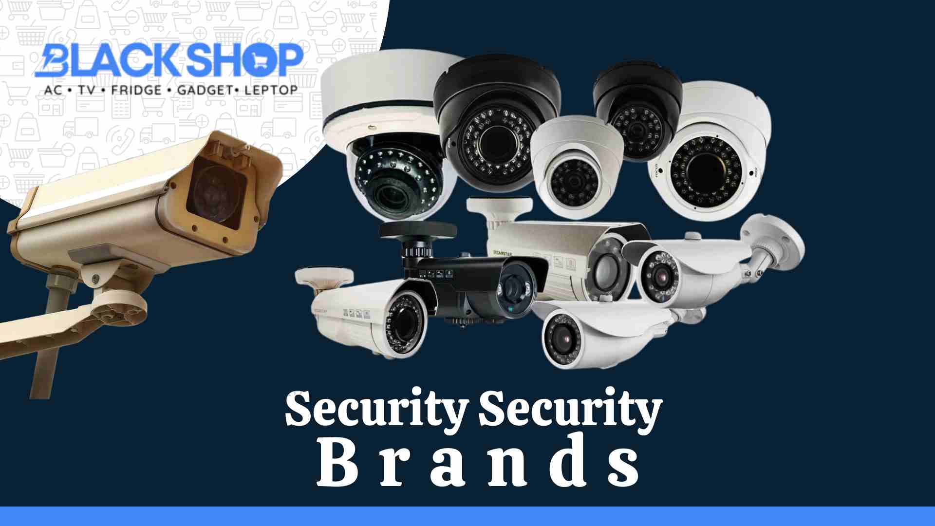 Security Camera Brands