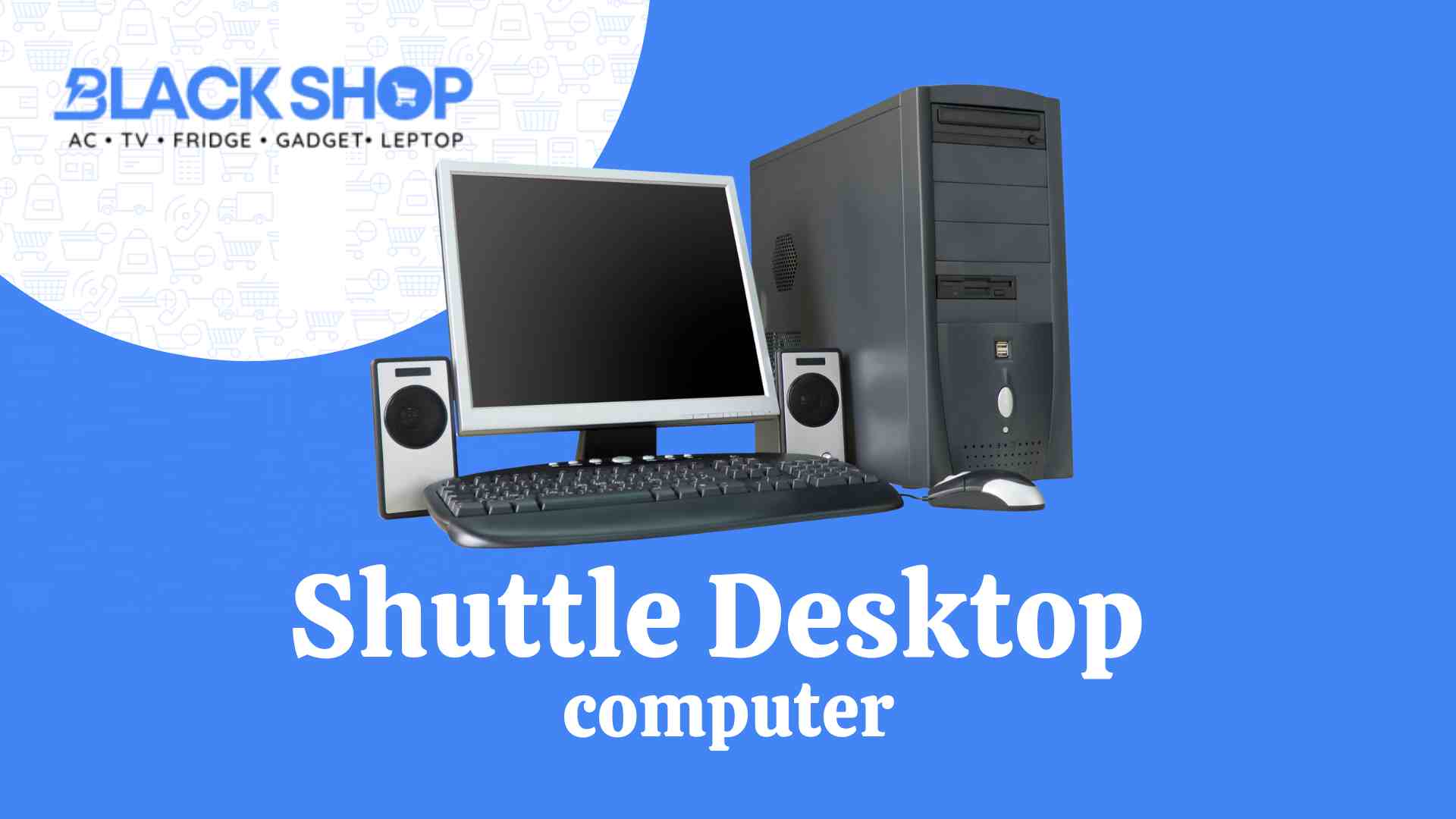 Shuttle Desktop Computer